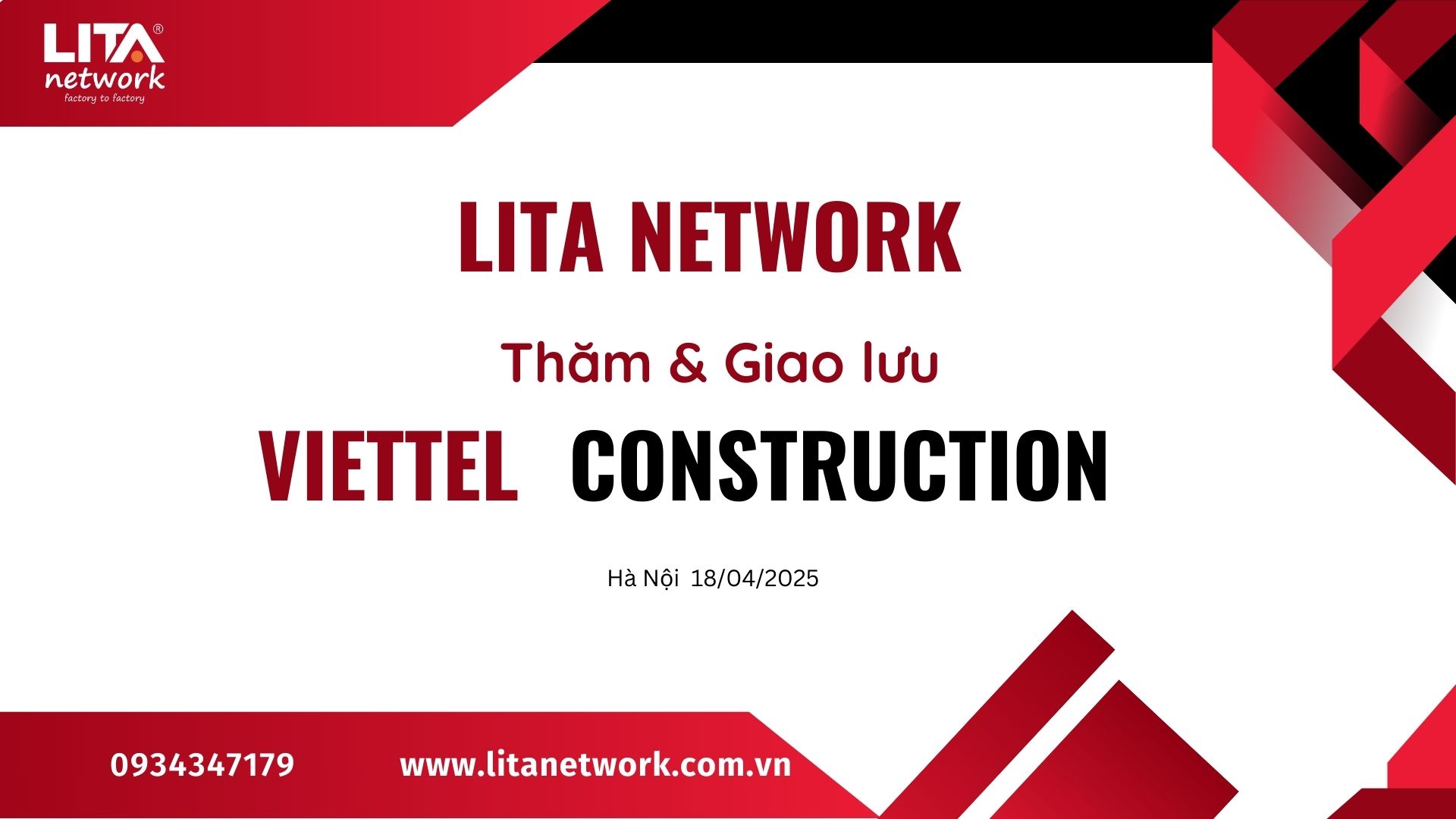 THĂM & GIAO LƯU VIETTEL CONSTRUCTION CÙNG LITA NETWORK